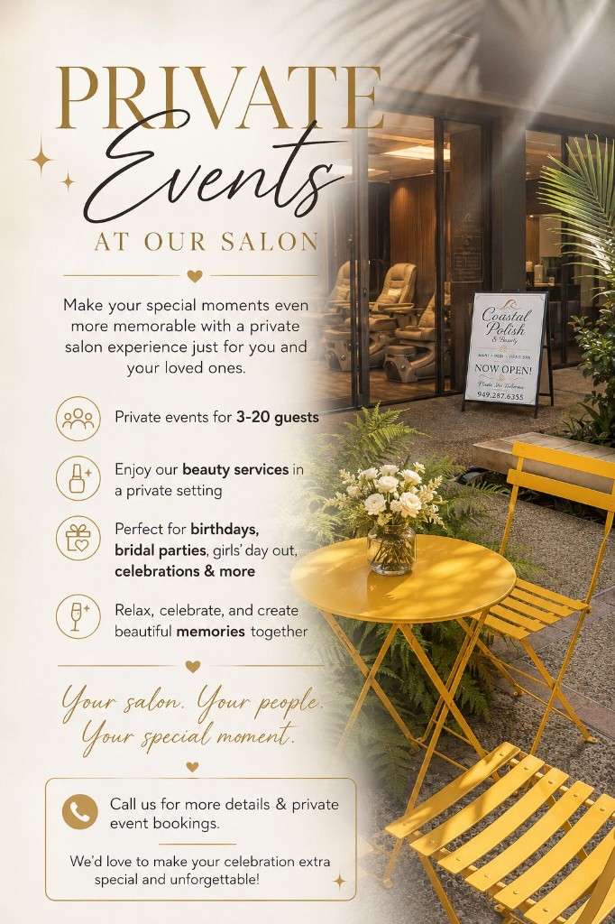 Private Events at Coastal Polish & Beauty flyer showing the yellow chairs, event details, and salon entrance